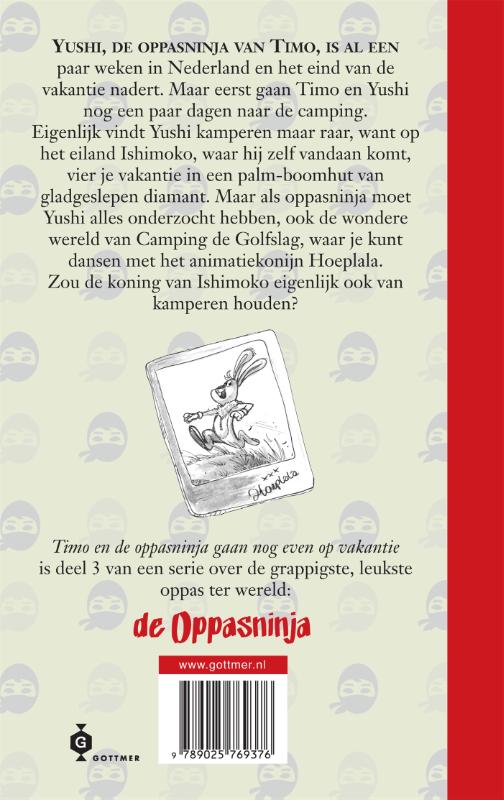 Achterkant van Timo en de oppasninja gaan nog even op vakantie