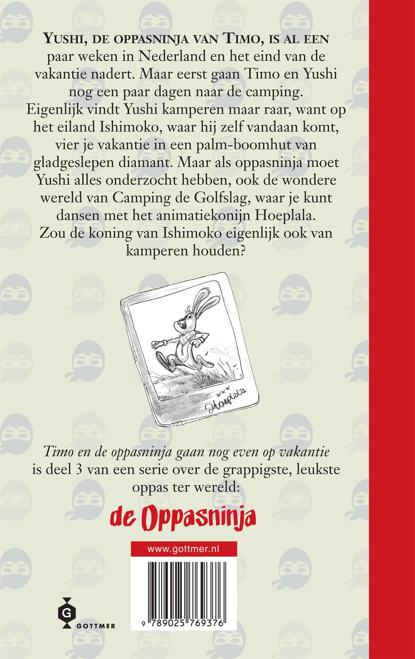 Achterkant van Timo en de oppasninja gaan nog even op vakantie