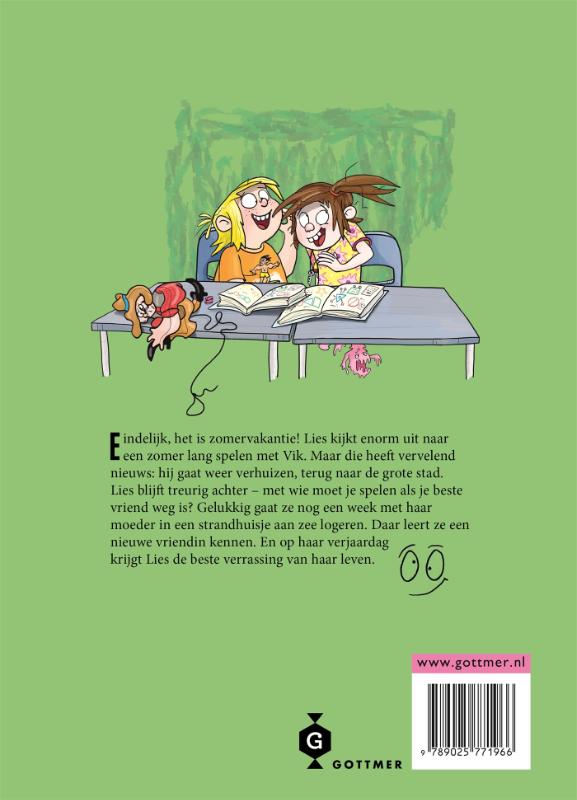 Achterkant van Dikke Vik en vieze Lies hebben geluk