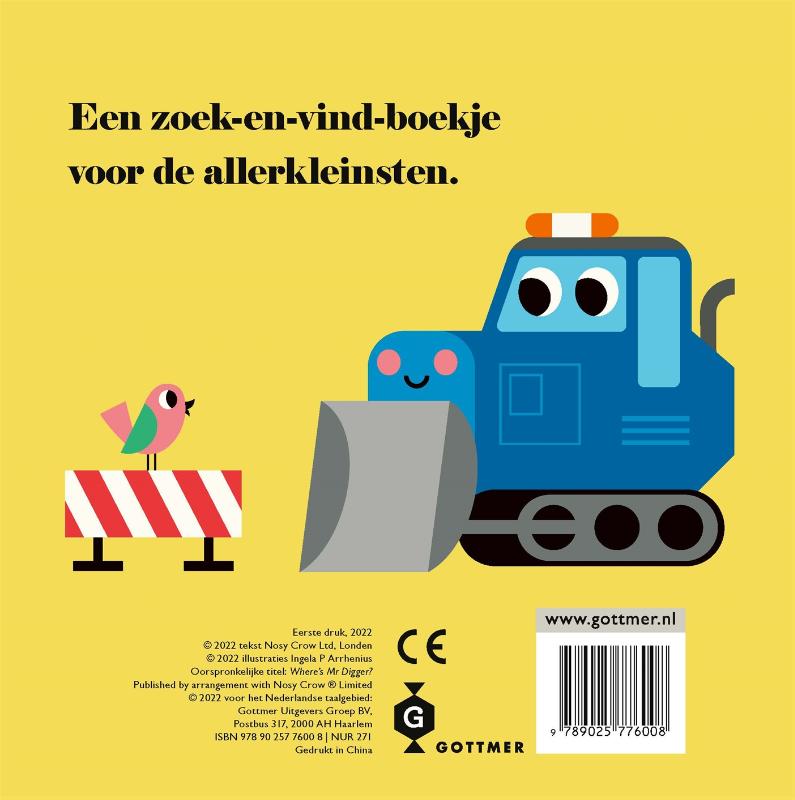 Achterkant van Graafmachine, waar ben je?