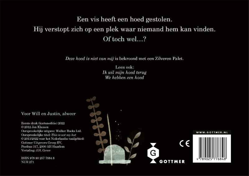 Achterkant van Deze hoed is niet van mij