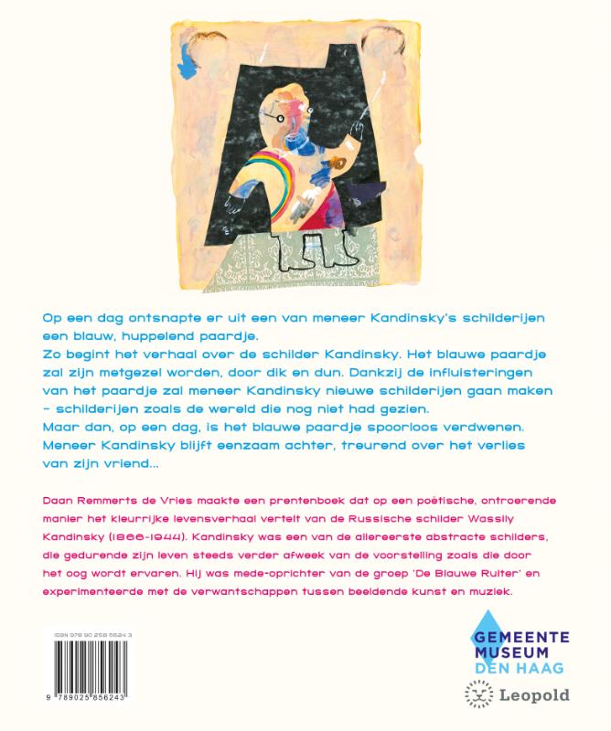 Achterkant van Meneer Kandinsky was een schilder