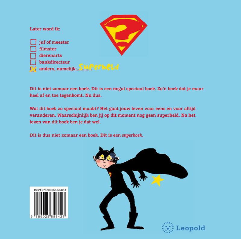 Achterkant van Hoe word ik een superheld?