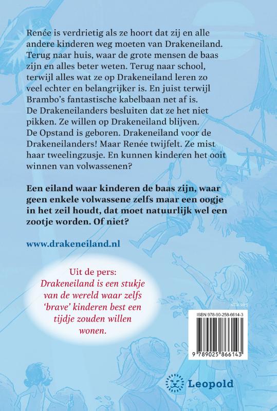 Achterkant van Drakeneiland in opstand
