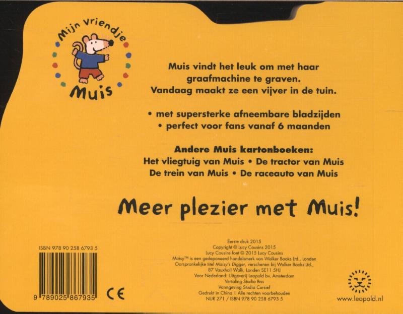 Achterkant van De graafmachine van Muis