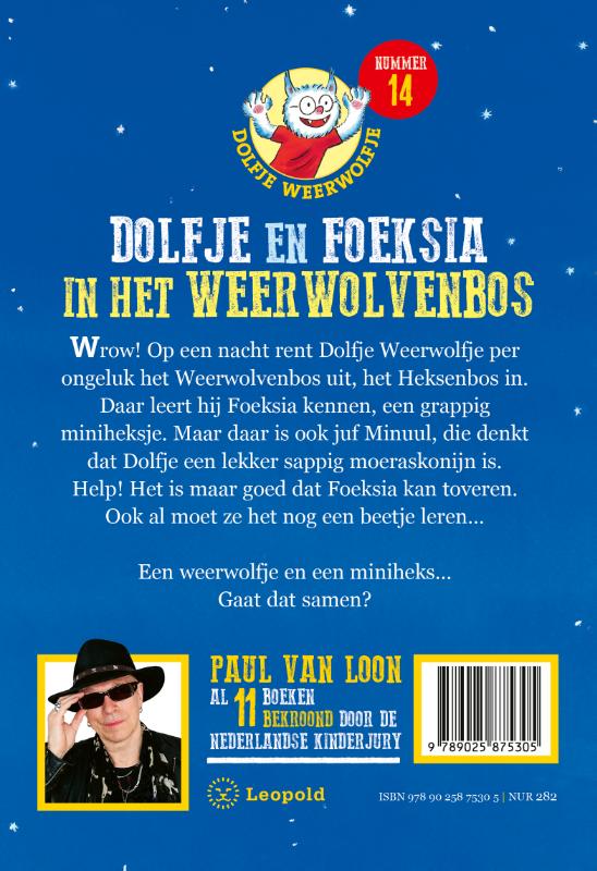 Achterkant van Dolfje en Foeksia in het Weerwolvenbos