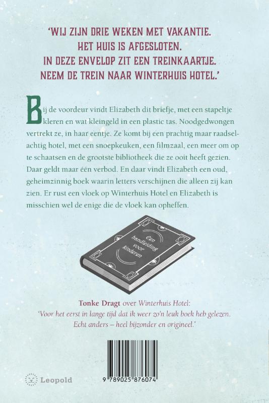 Achterkant van Winterhuis Hotel
