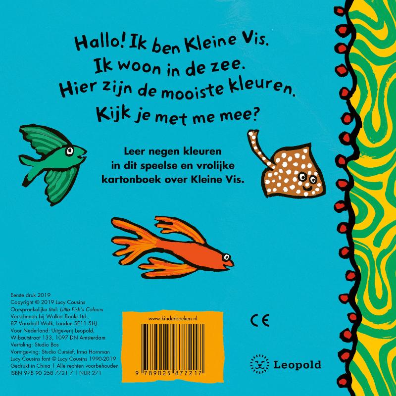 Achterkant van Kleine Vis ziet alle kleuren