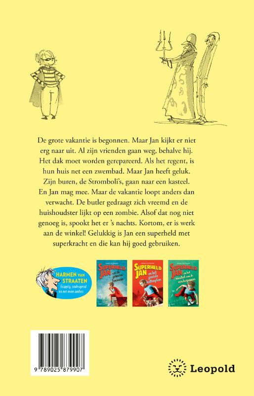 Achterkant van Superheld Jan hakt de spoken in de pan