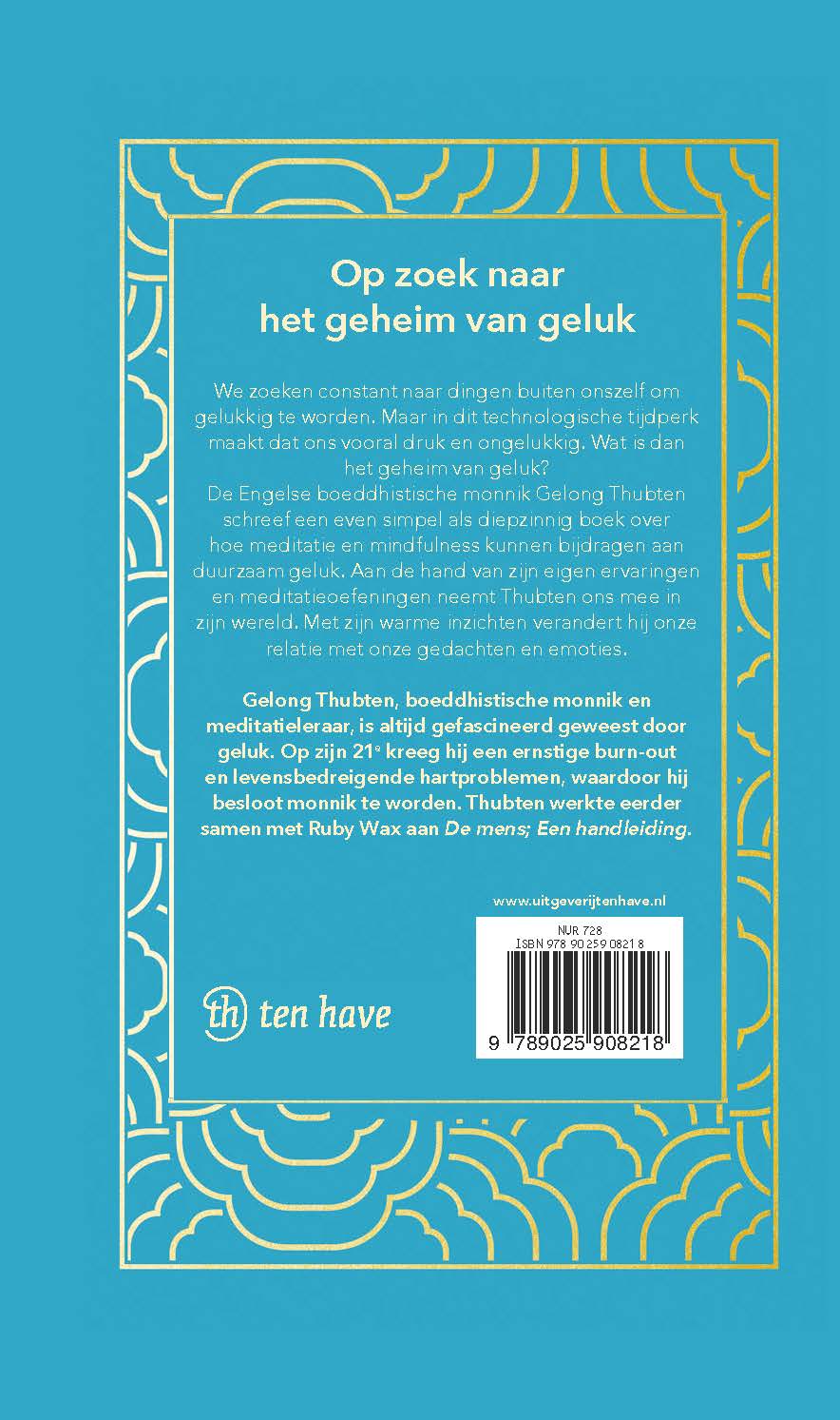 Achterkant van Word gelukkig als een boeddhistische monnik