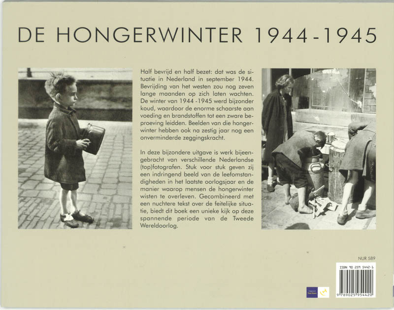 Achterkant van De hongerwinter 1944-1945