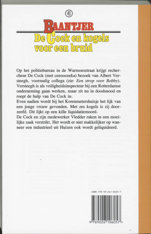 Achterkant van De Cock en kogels voor een bruid