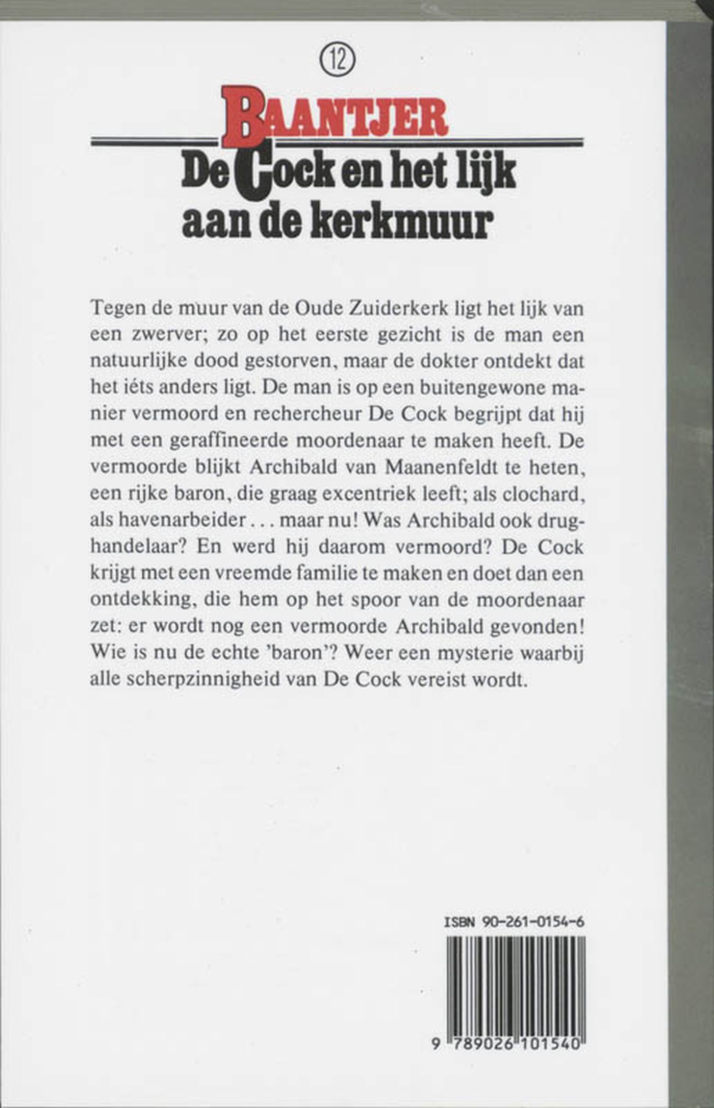 Achterkant van De Cock en het lijk aan de kerkmuur