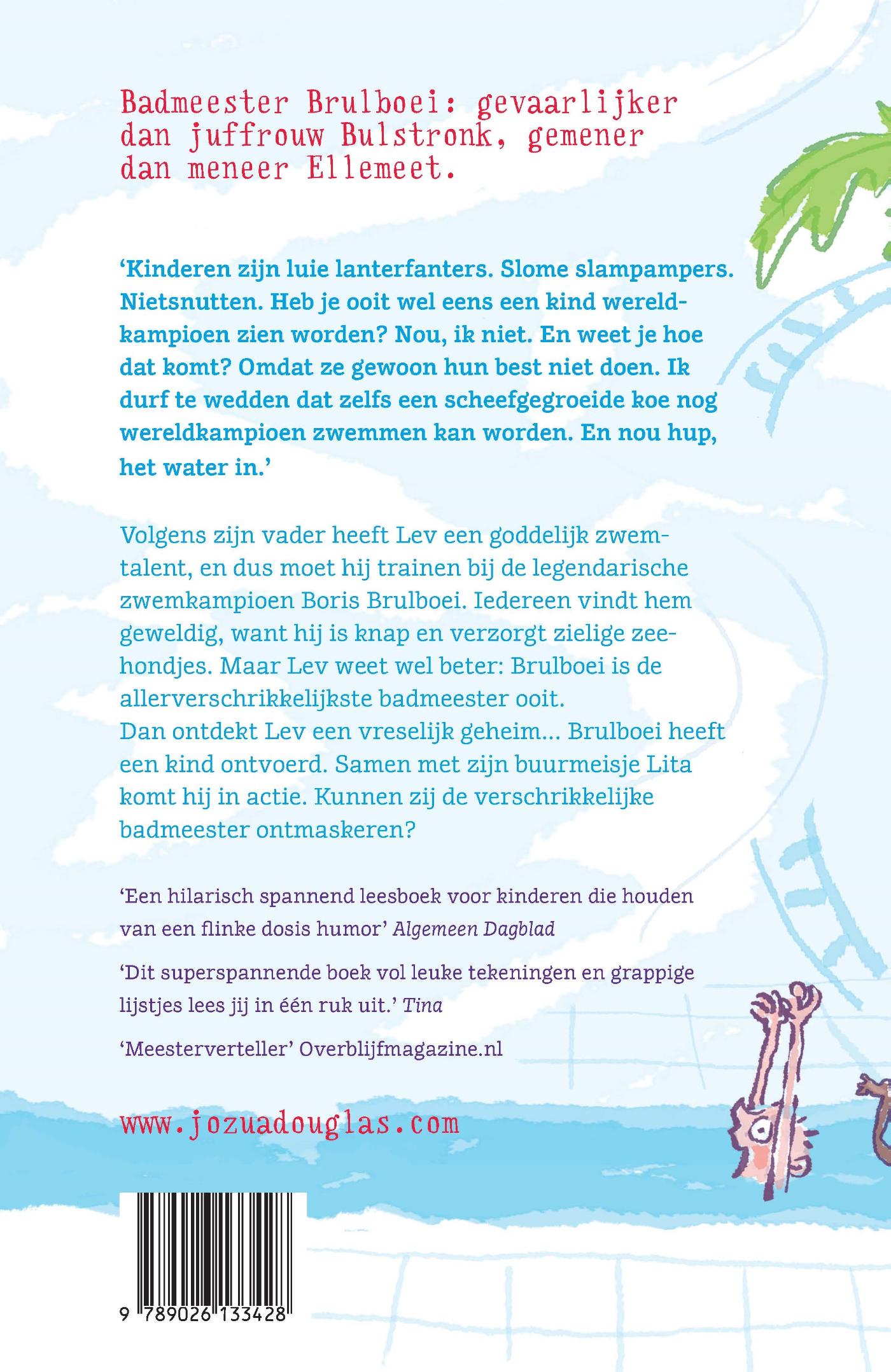 Achterkant van De verschrikkelijke badmeester