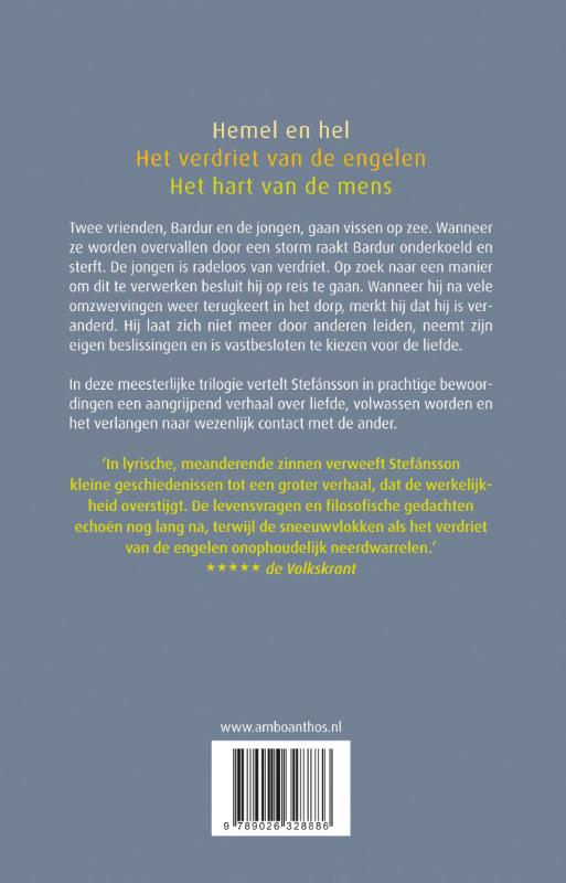 Achterkant van Hemel en hel; Het verdriet van de engelen; het hart van de mens