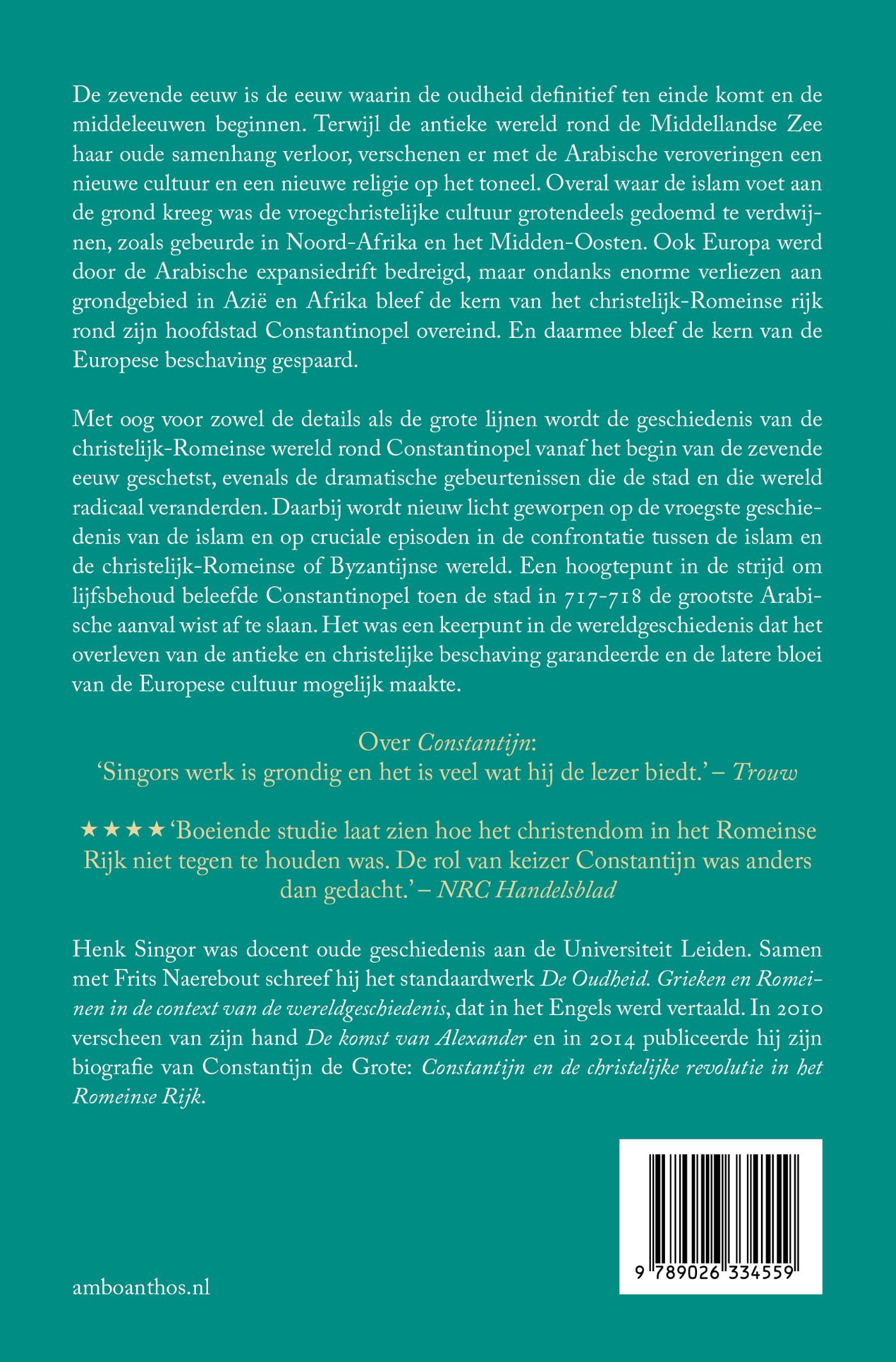 Achterkant van Constantinopel en de eerste jihad 633-718