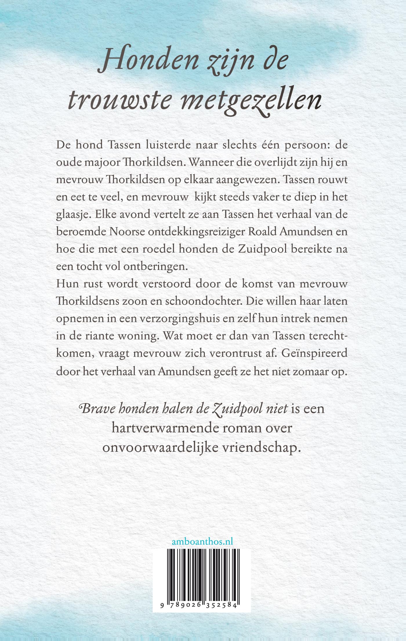 Achterkant van Brave honden halen de Zuidpool niet