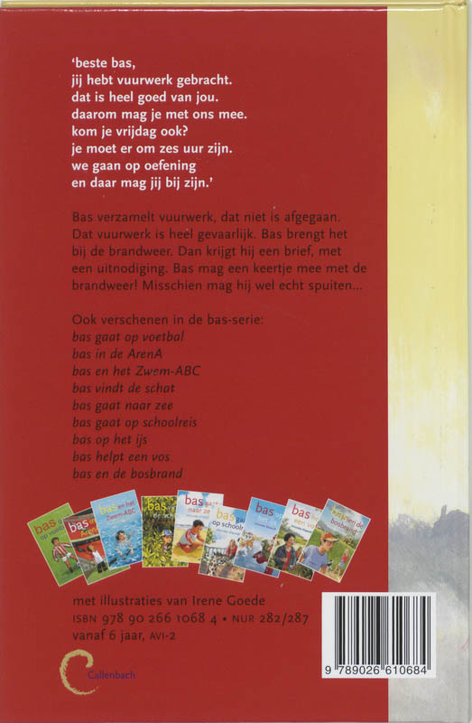 Achterkant van Bas bij de brandweer