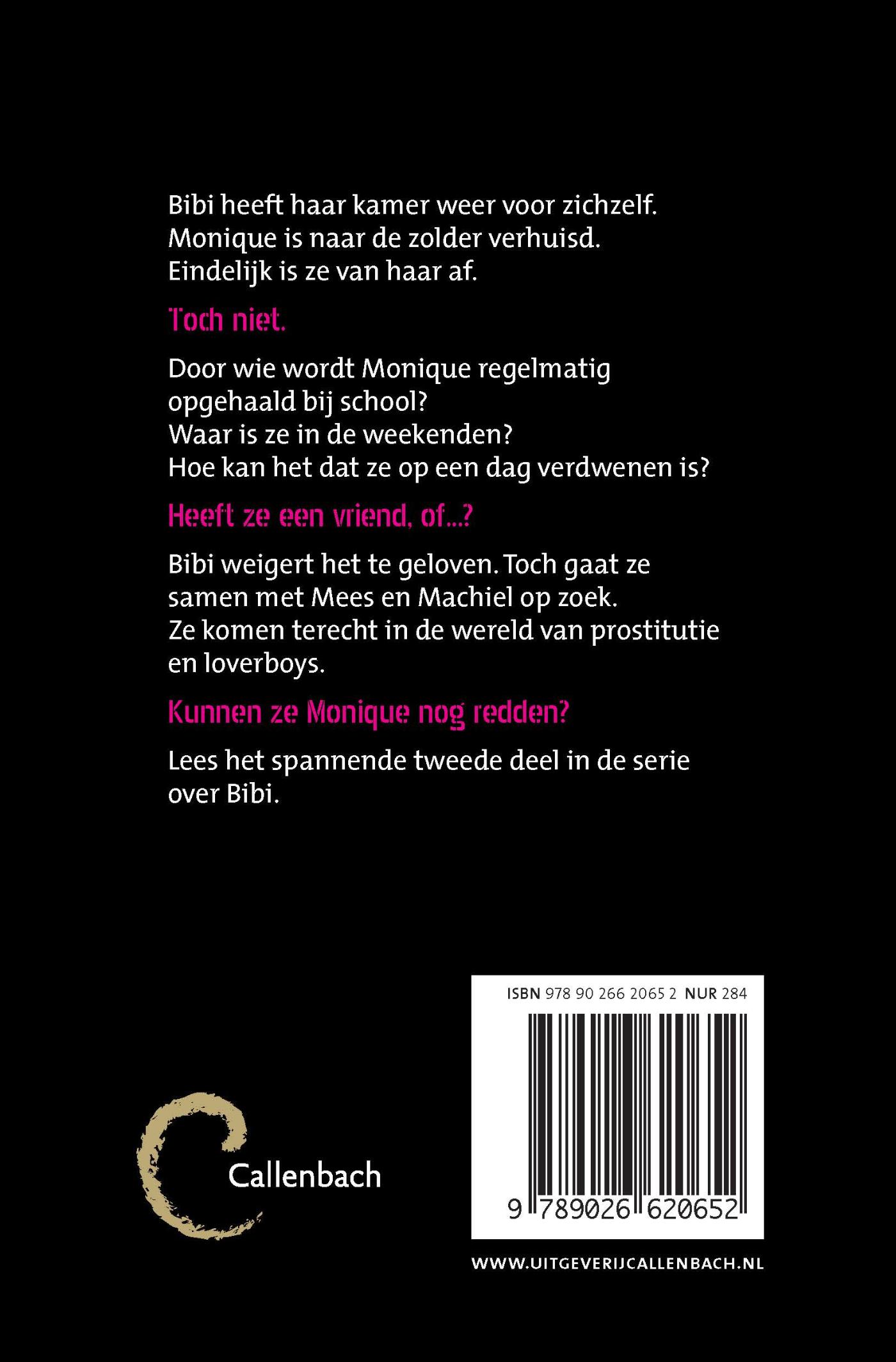 Achterkant van Bibi gaat ervoor