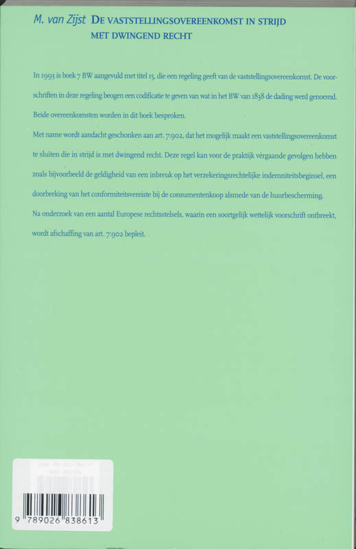 Achterkant van De vaststellingsovereenkomst in strijd met dwingend recht