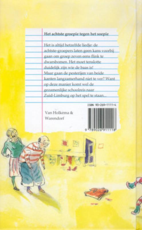 Achterkant van Het achtste groepie tegen het soepie