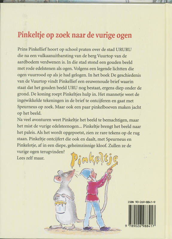 Achterkant van Pinkeltje op zoek naar de vurige ogen