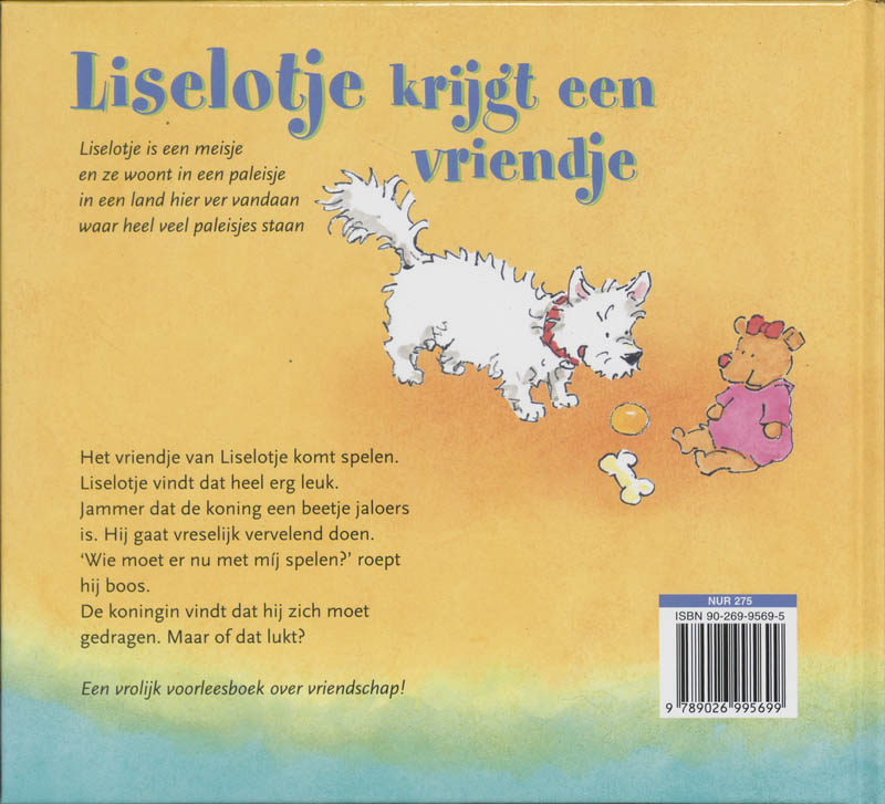 Achterkant van Liselotje krijgt een vriendje