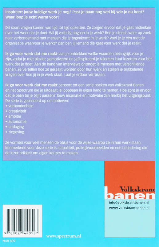 Achterkant van Ik ga voor werk dat me raakt