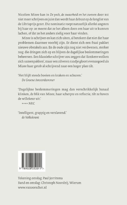 Achterkant van De pech, de zwaarheid en het zweven