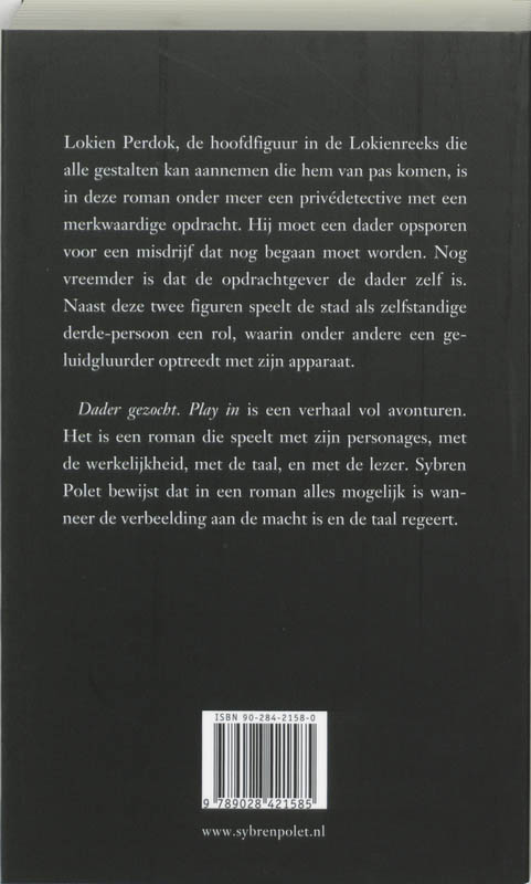 Achterkant van Dader gezocht.Play in