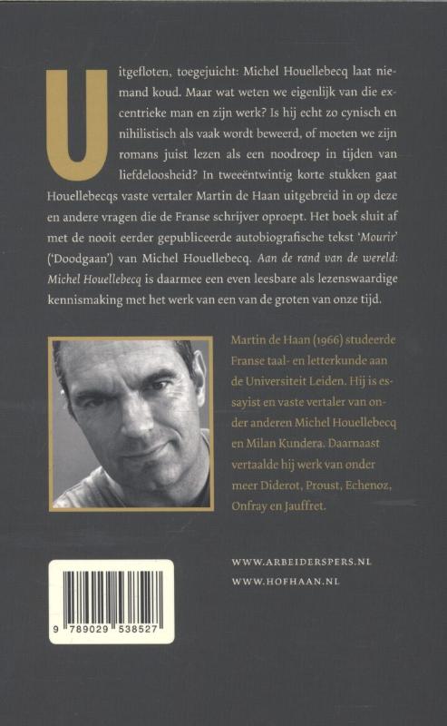 Achterkant van Aan de rand van de wereld: Michel Houellebecq