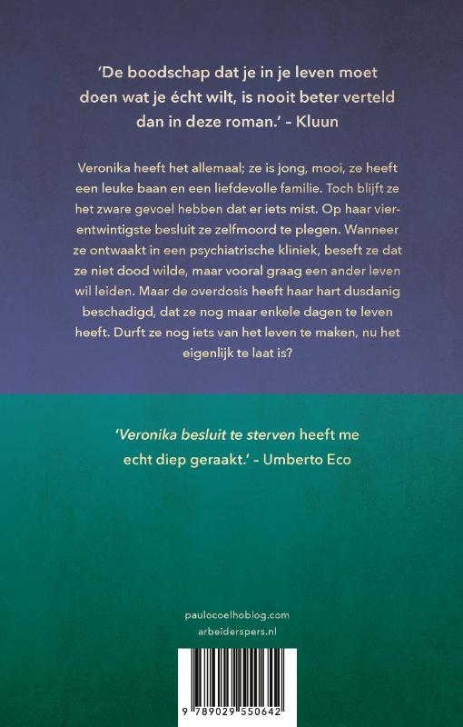 Achterkant van Veronika besluit te sterven