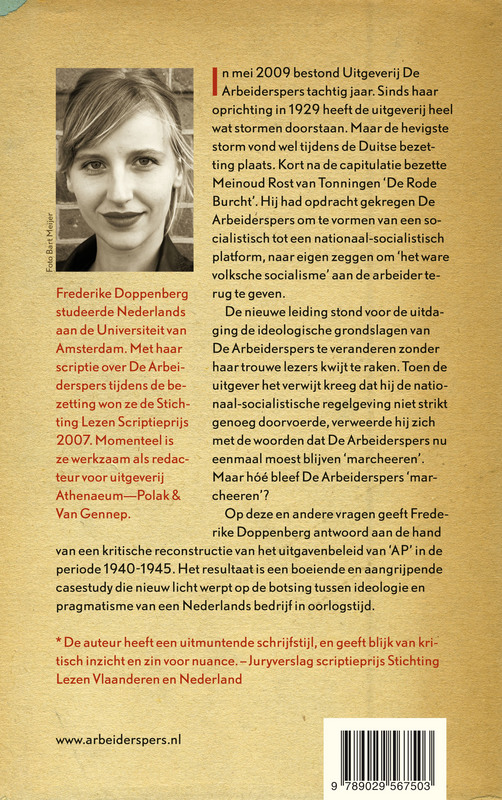 Achterkant van De Arbeiderspers moest blijven marcheeren