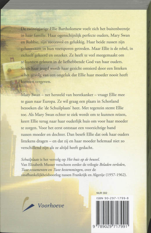 Achterkant van Schuilplaats