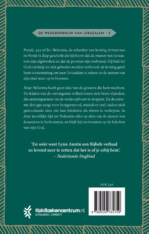 Achterkant van Nehemia, bouw op Mij