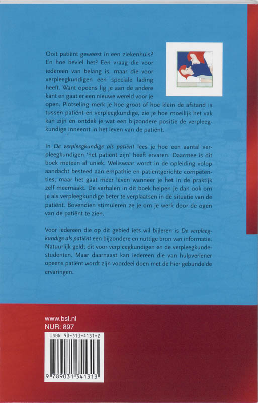 Achterkant van De verpleegkundige als patient