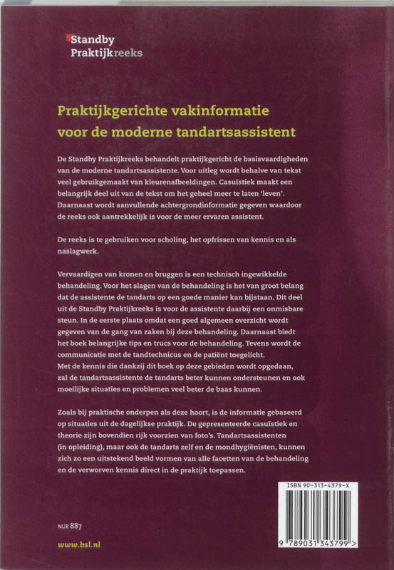 Achterkant van Assisteren bij de behandeling van kroon- en brugwerk