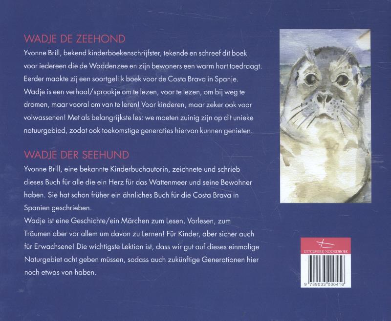 Achterkant van Wadje de zeehond/der Seehund