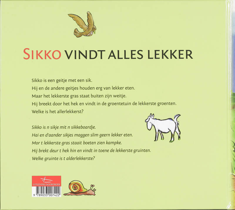 Achterkant van Sikko vindt alles lekker