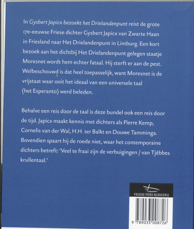 Achterkant van Gysbert Japicx bezoekt het drielandenpunt