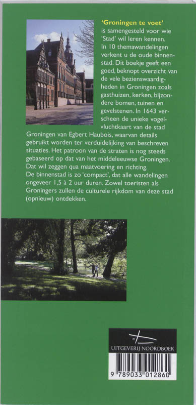 Achterkant van Groningen te voet