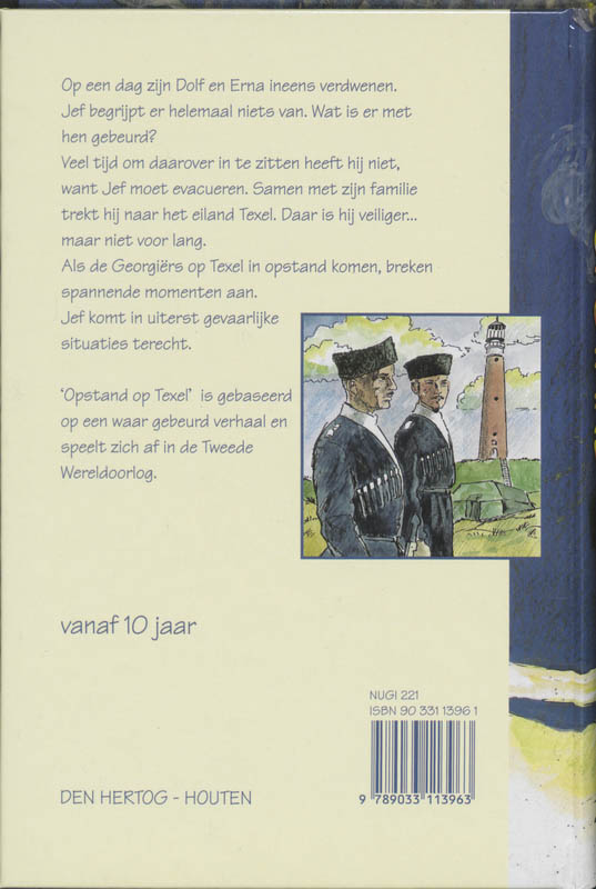 Achterkant van Opstand op Texel