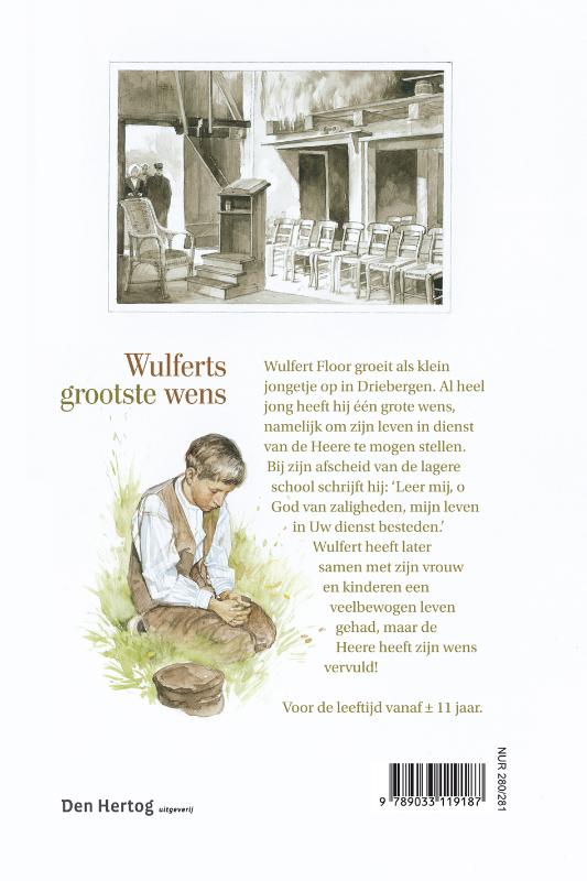 Achterkant van Wulferts grootste wens