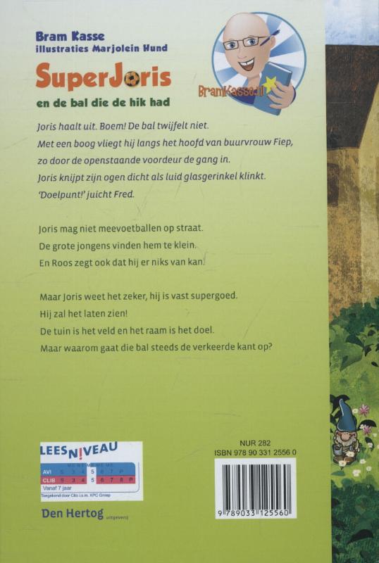 Achterkant van SuperJoris en de bal die de hik had