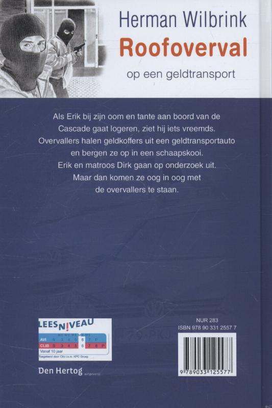 Achterkant van Roofoverval op een geldtransport