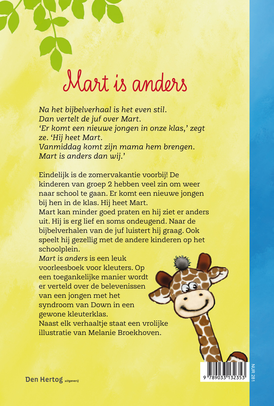 Achterkant van Mart is anders