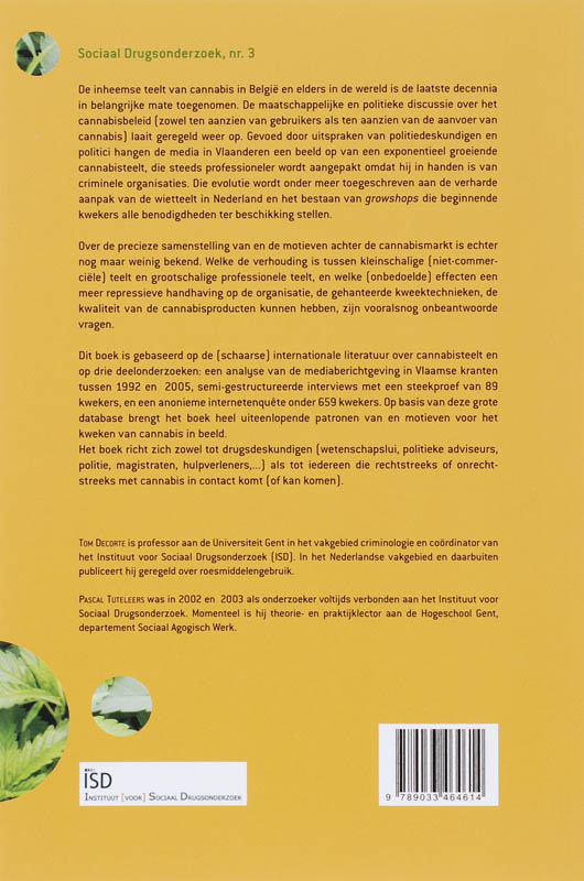 Achterkant van Cannabisteelt in Vlaanderen