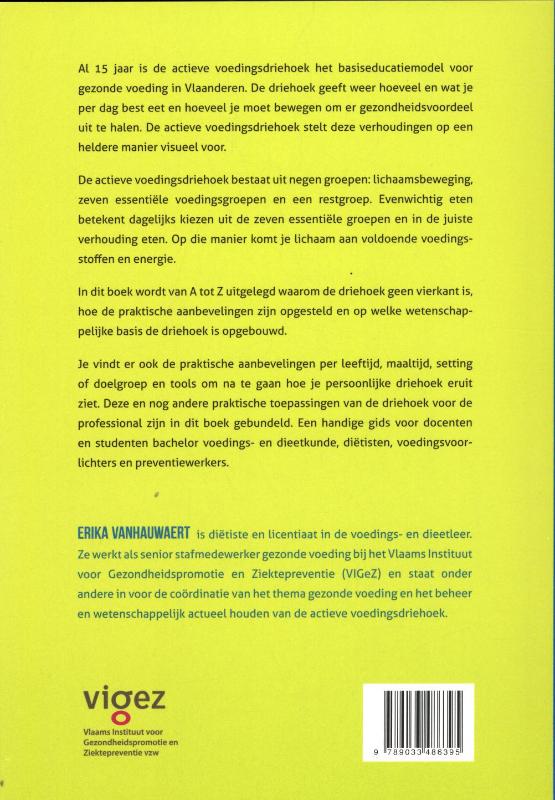 Achterkant van De actieve voedingsdriehoek