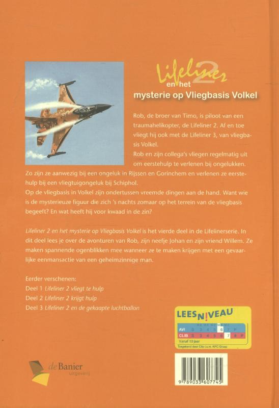 Achterkant van Lifeliner 2 en het mysterie op Vliegbasis Volkel