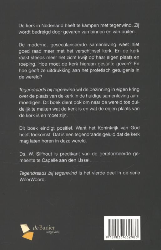 Achterkant van Tegendraads bij tegenwind